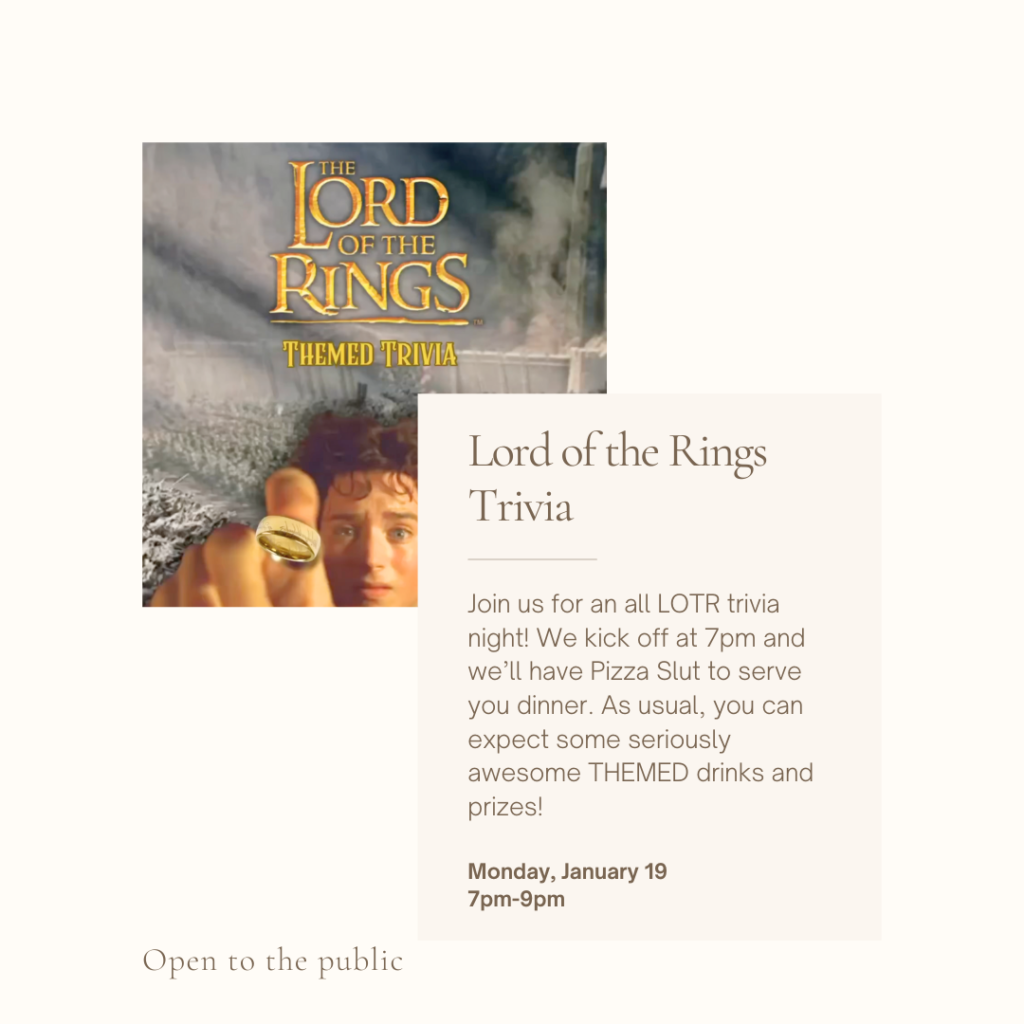 Lord of the Rings Trivia night on January 19 at 7pm