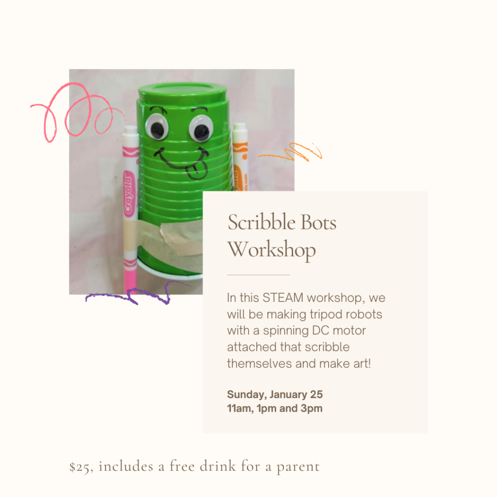 Scribble Bots kids STEAM workshop on January 25 11am, 1pm and 3pm